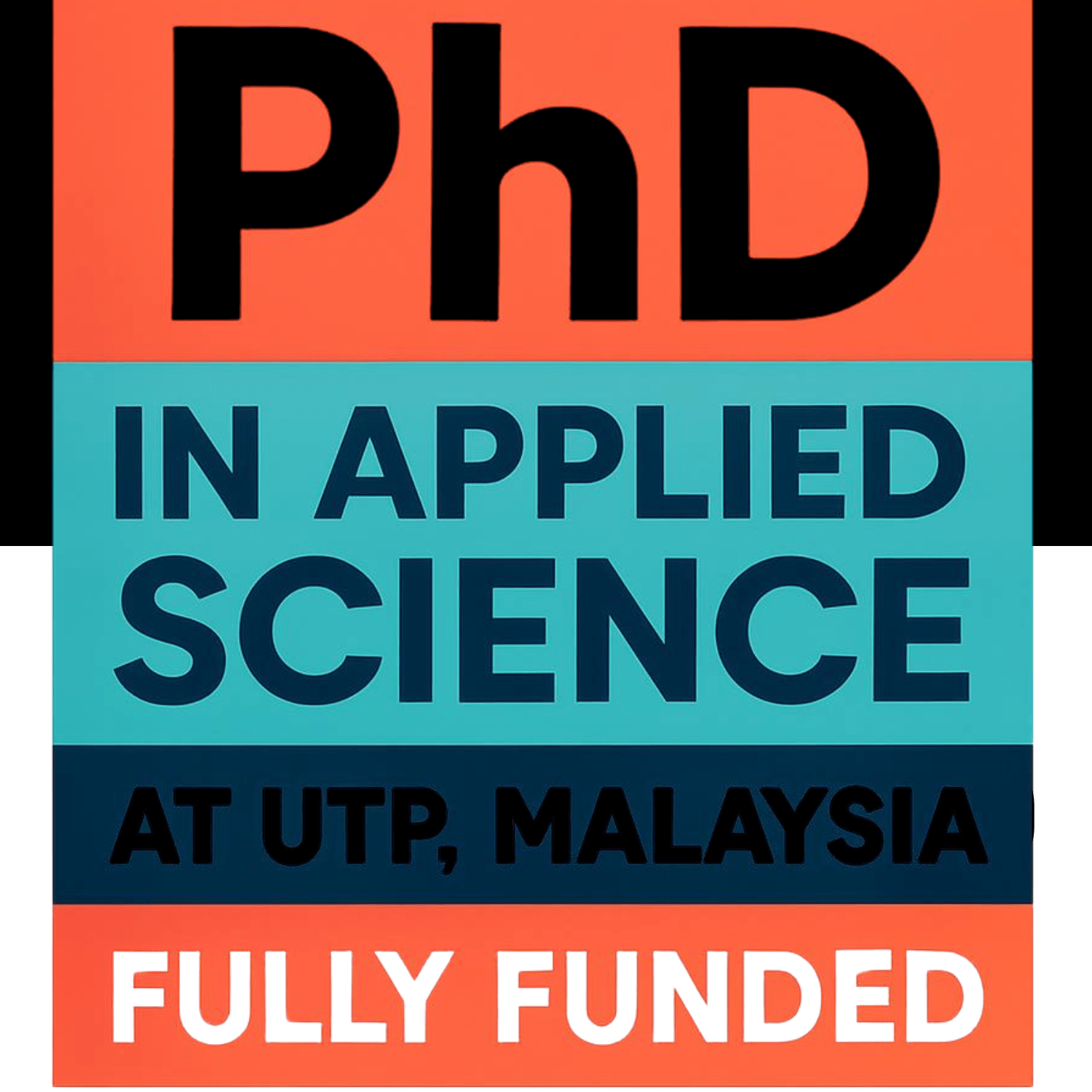 PhD in Applied Science at UTP, Malaysia (Fully Funded)