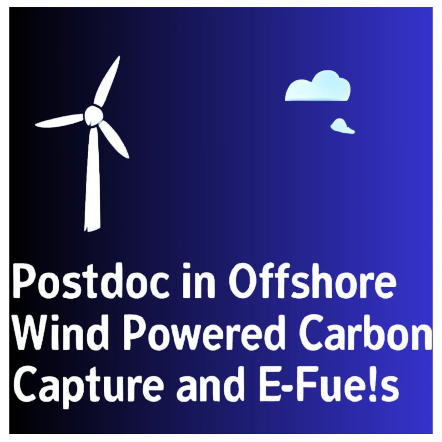Postdoc in Offshore Wind Powered Carbon Capture and E‑Fuels