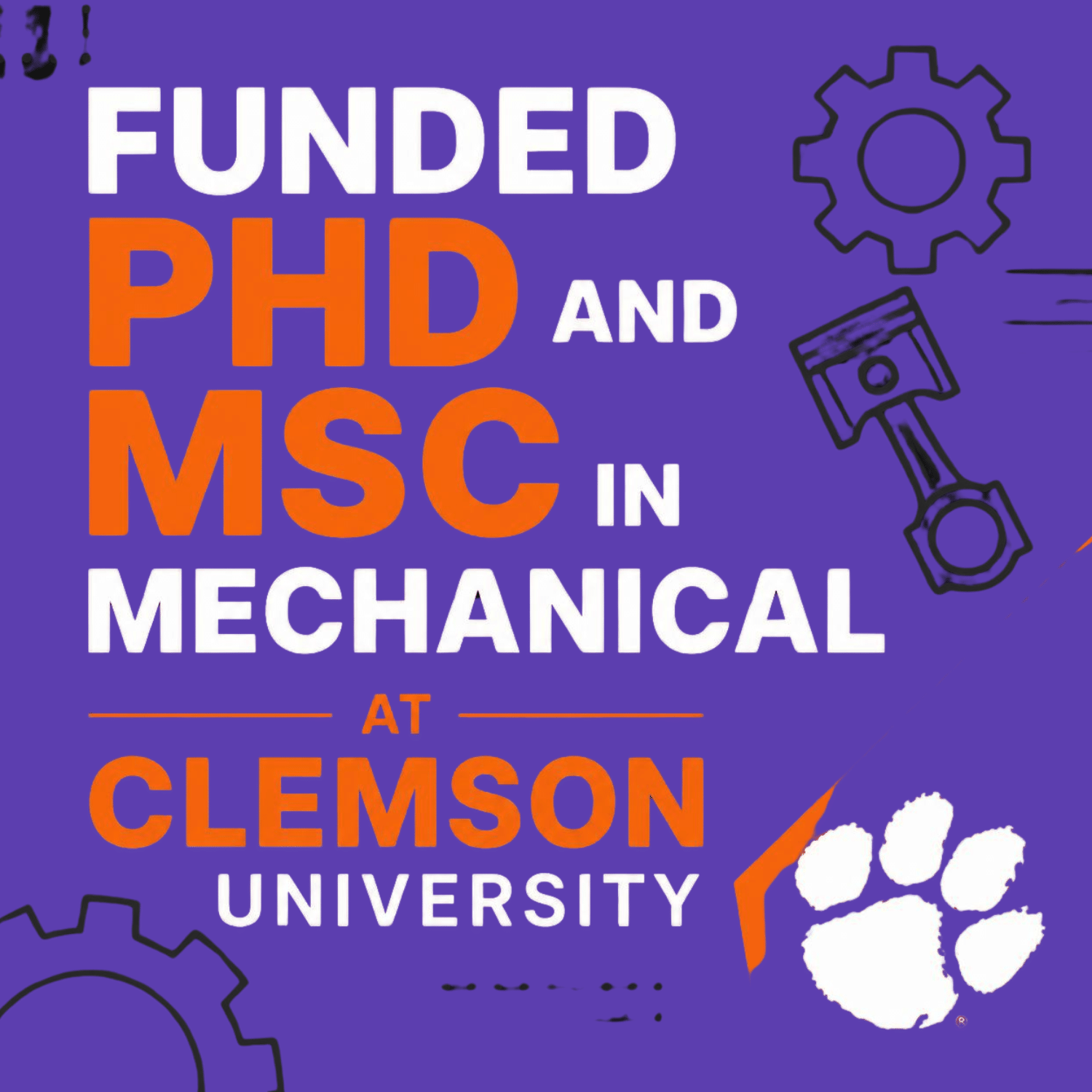 Funded PhD and MSc in Mechanical at Clemson University